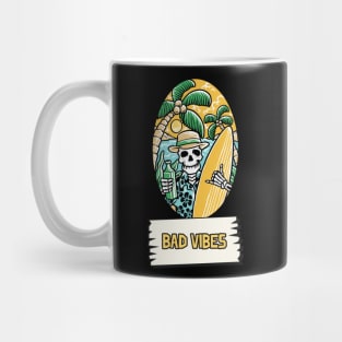 Bad vibes vacation drink Mug